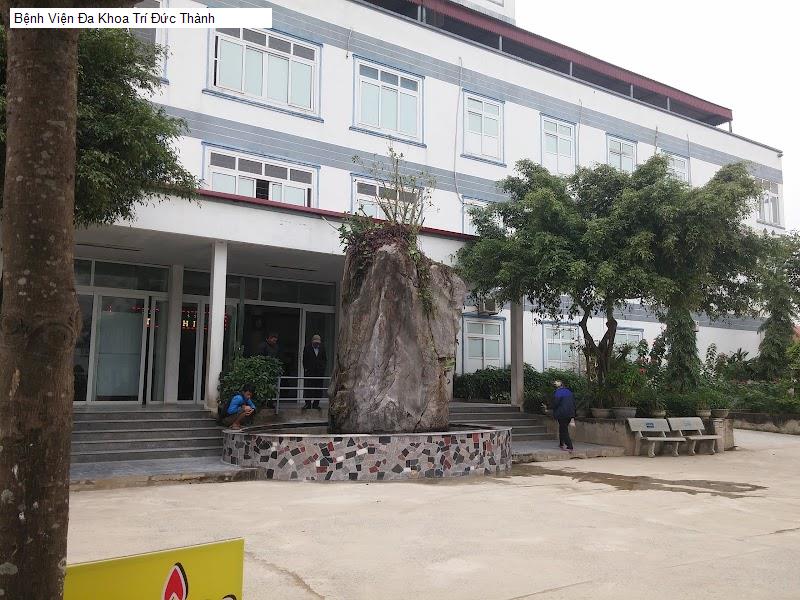 Bệnh Viện Đa Khoa Trí Đức Thành