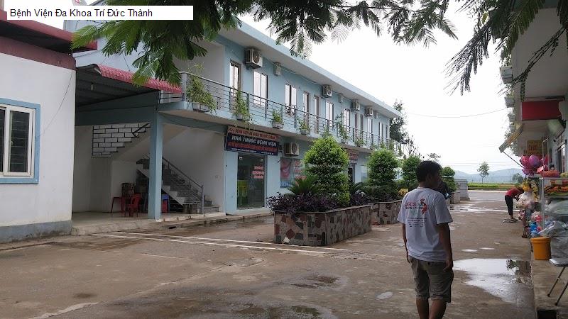 Bệnh Viện Đa Khoa Trí Đức Thành