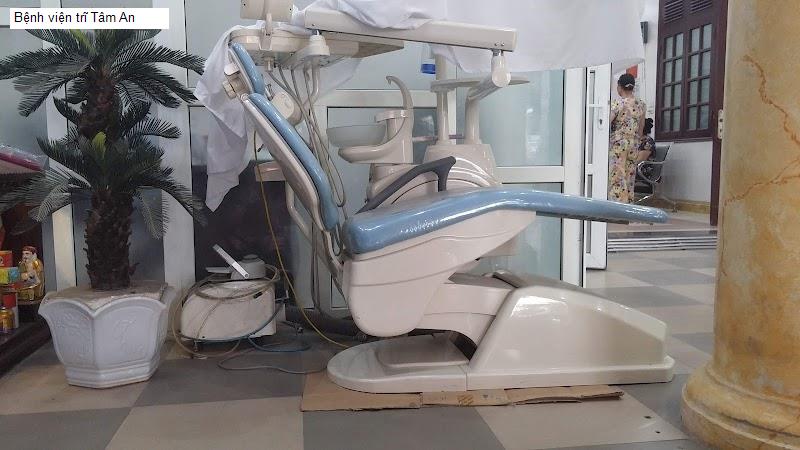 Bệnh viện trĩ Tâm An