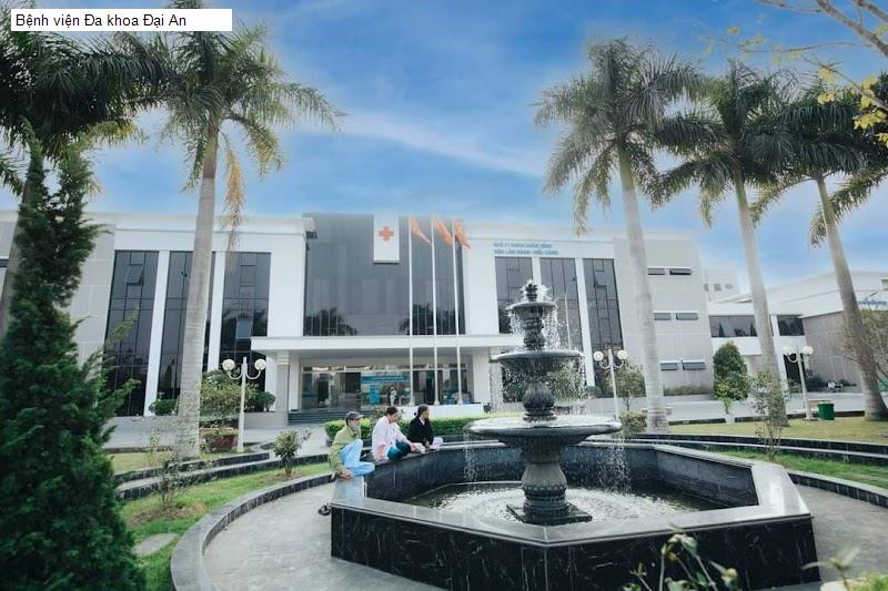 Bệnh viện Đa khoa Đại An