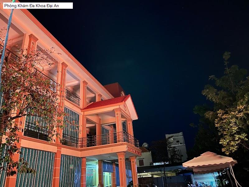 Phòng Khám Đa Khoa Đại An