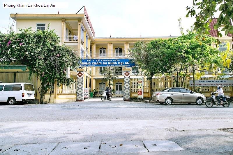 Phòng Khám Đa Khoa Đại An