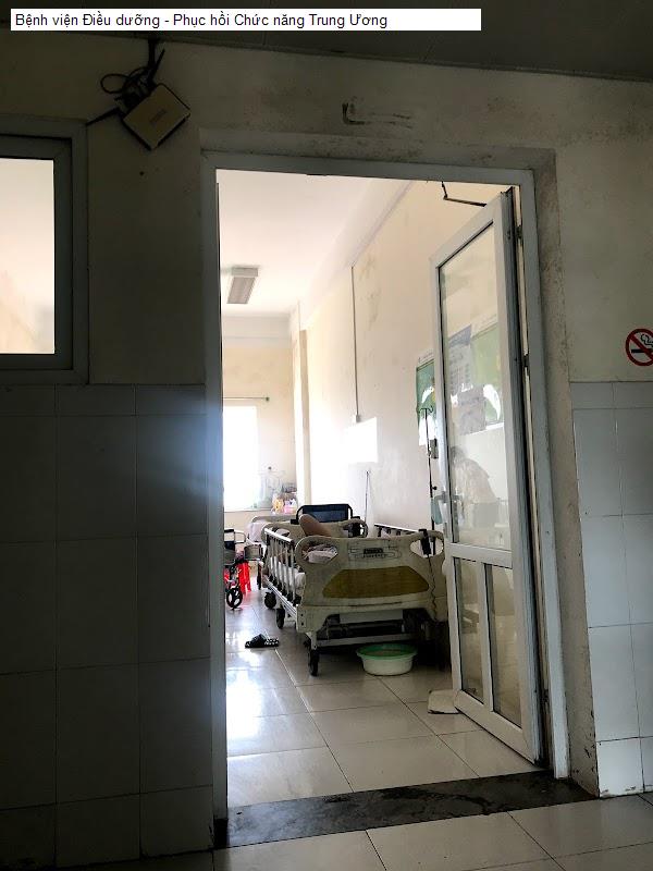 Bệnh viện Điều dưỡng - Phục hồi Chức năng Trung Ương