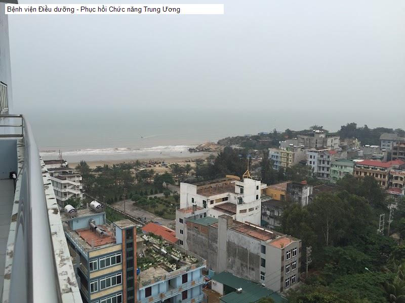 Bệnh viện Điều dưỡng - Phục hồi Chức năng Trung Ương