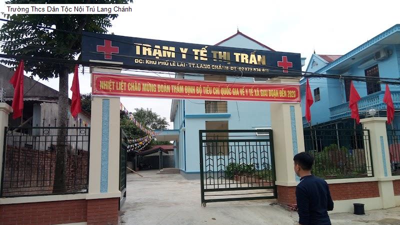 Trường Thcs Dân Tộc Nội Trú Lang Chánh