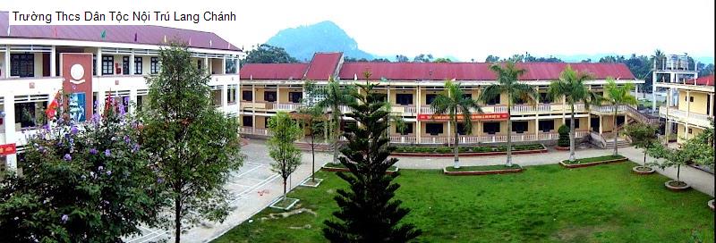 Trường Thcs Dân Tộc Nội Trú Lang Chánh