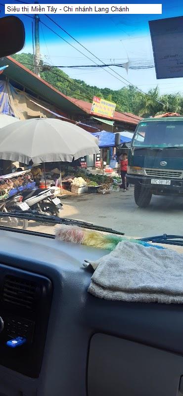 Siêu thị Miền Tây - Chi nhánh Lang Chánh