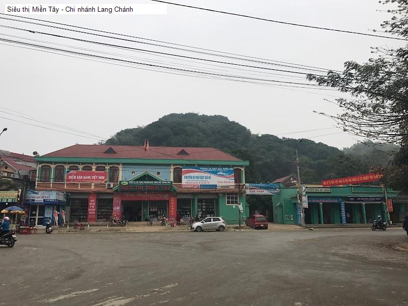Siêu thị Miền Tây - Chi nhánh Lang Chánh