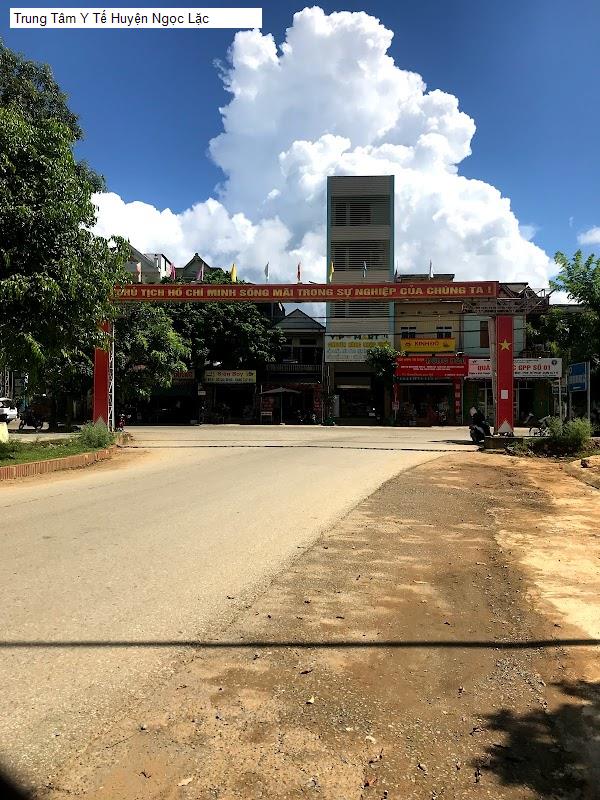 Trung Tâm Y Tế Huyện Ngọc Lặc