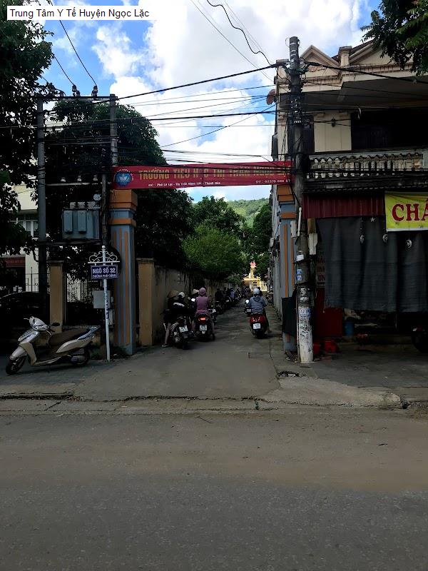 Trung Tâm Y Tế Huyện Ngọc Lặc