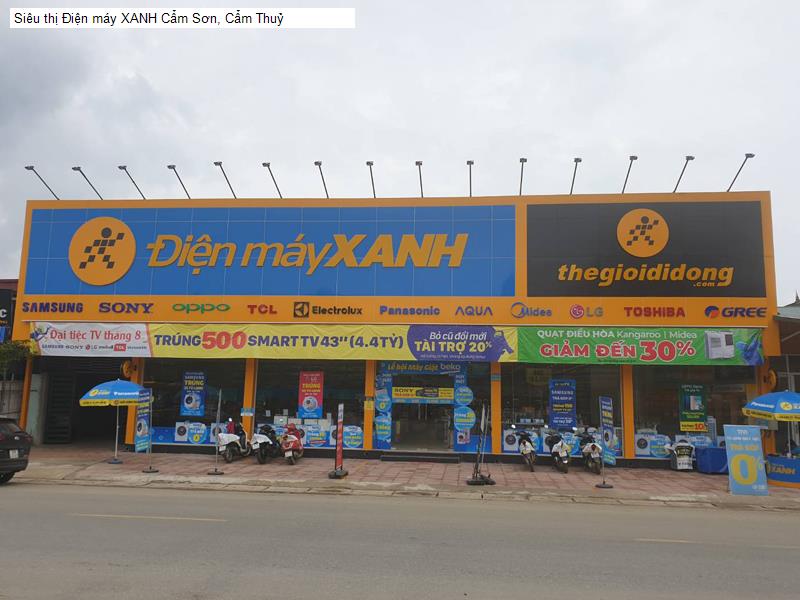 Siêu thị Điện máy XANH Cẩm Sơn, Cẩm Thuỷ