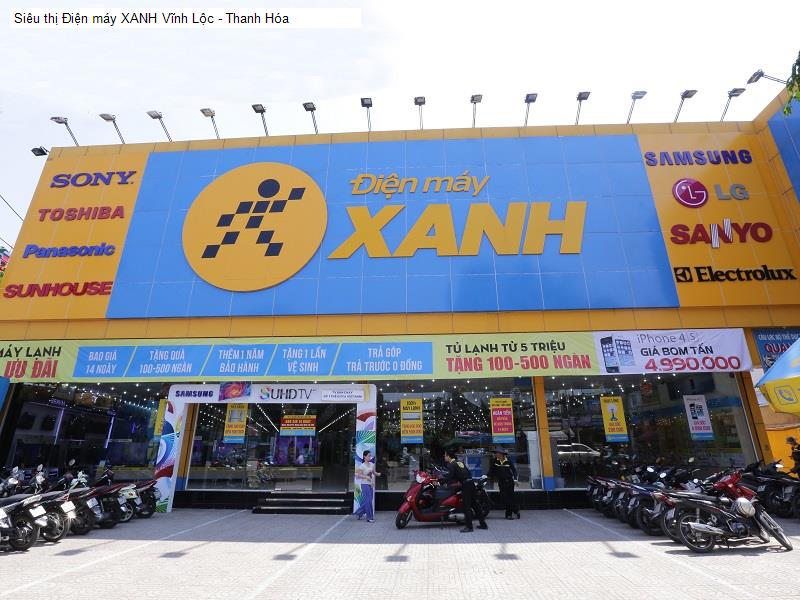 Siêu thị Điện máy XANH Vĩnh Lộc - Thanh Hóa