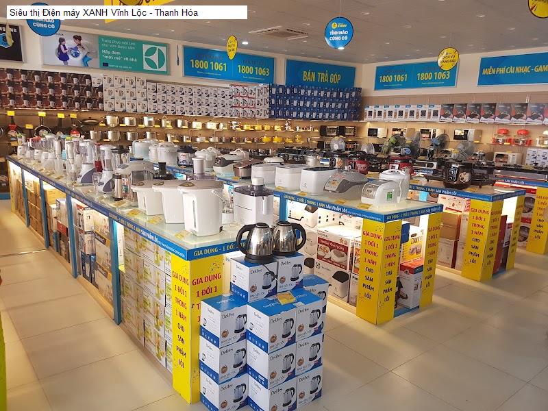 Siêu thị Điện máy XANH Vĩnh Lộc - Thanh Hóa