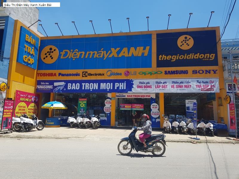 Siêu Thị Điện Máy Xanh Xuân Bái