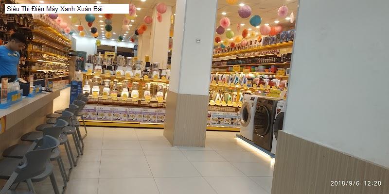 Siêu Thị Điện Máy Xanh Xuân Bái