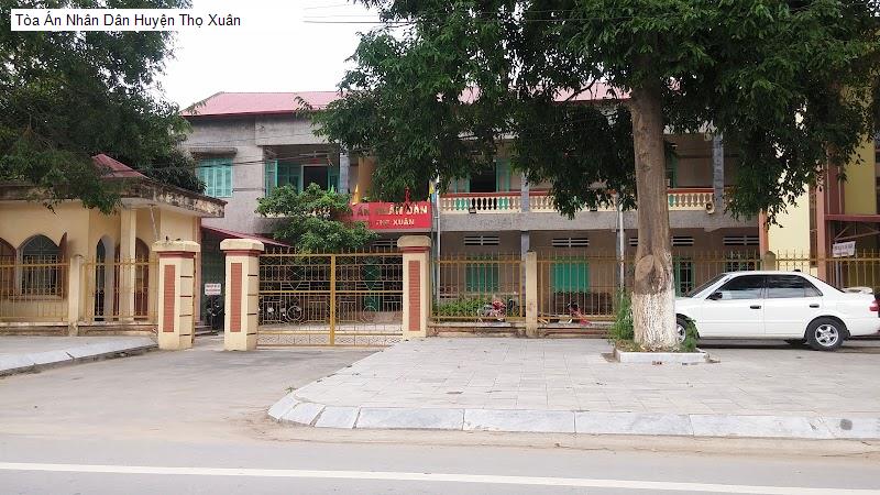 Tòa Án Nhân Dân Huyện Thọ Xuân