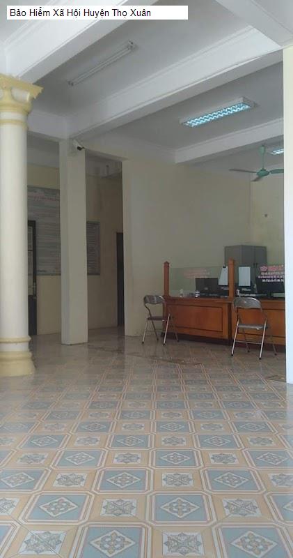 Bảo Hiểm Xã Hội Huyện Thọ Xuân