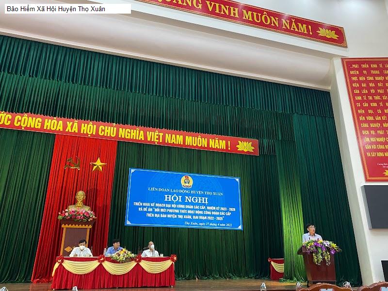 Bảo Hiểm Xã Hội Huyện Thọ Xuân