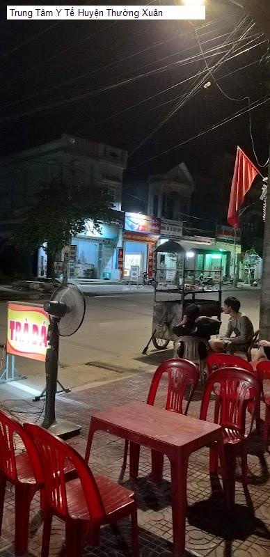 Trung Tâm Y Tế Huyện Thường Xuân