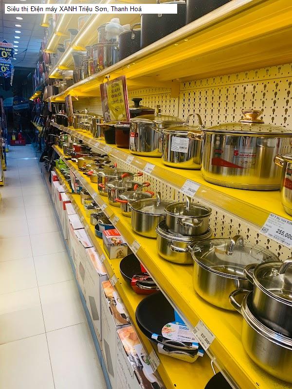 Siêu thị Điện máy XANH Triệu Sơn, Thanh Hoá