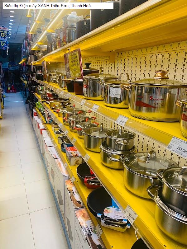 Siêu thị Điện máy XANH Triệu Sơn, Thanh Hoá