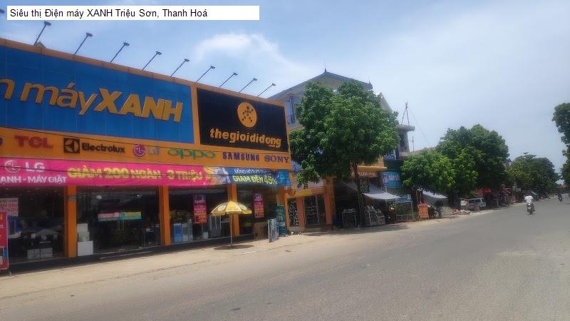 Siêu thị Điện máy XANH Triệu Sơn, Thanh Hoá
