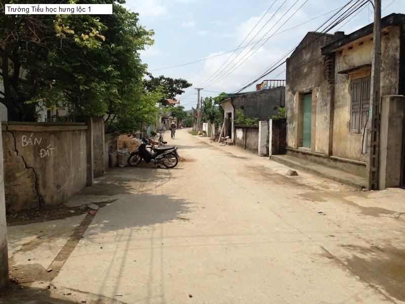 Trường Tiểu học hưng lộc 1