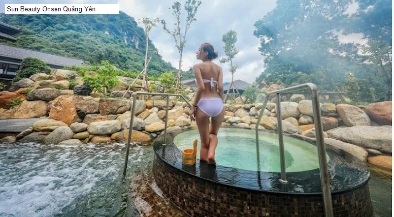 Sun Beauty Onsen Quảng Yên