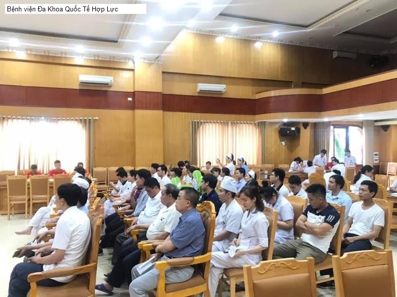 Bệnh viện Đa Khoa Quốc Tế Hợp Lực