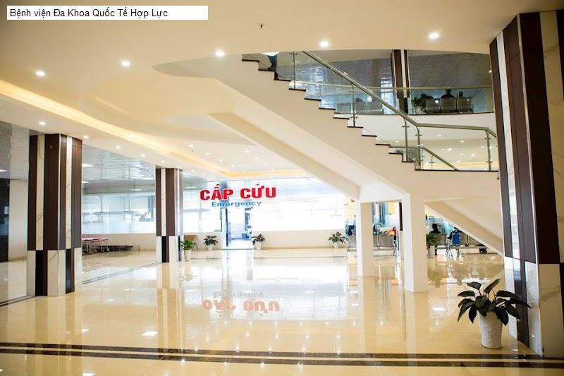 Bệnh viện Đa Khoa Quốc Tế Hợp Lực