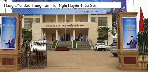 Trung Tâm Hội Nghị Huyện Triệu Sơn