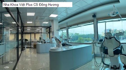 Nha Khoa Việt Plus CS Đông Hương