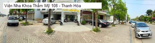 Viện Nha Khoa Thẩm Mỹ 108 - Thanh Hóa